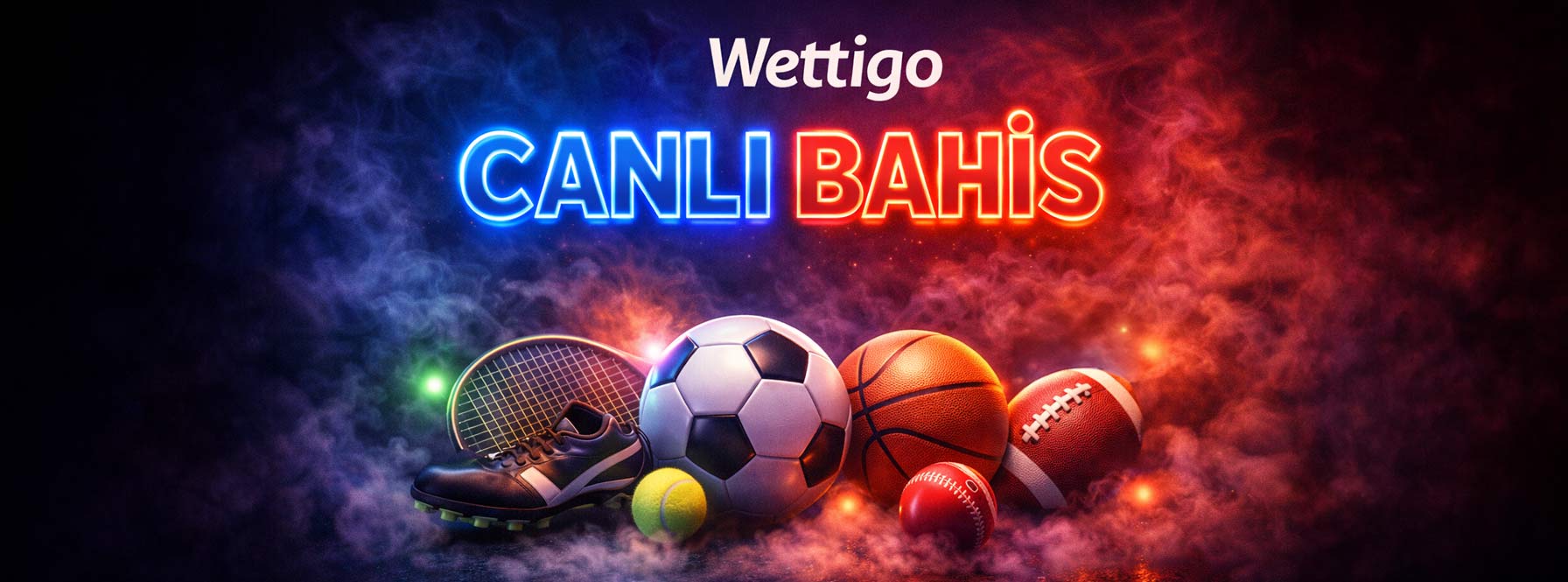 Wettigo Canlı Bahis